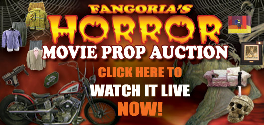 FANGORIA'S ALL HORROR MOVIE PROP LIVE AUCTION!