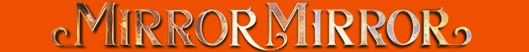 Movie Props, Movie Memorabilia and Movie Costumes fromMirror Mirror